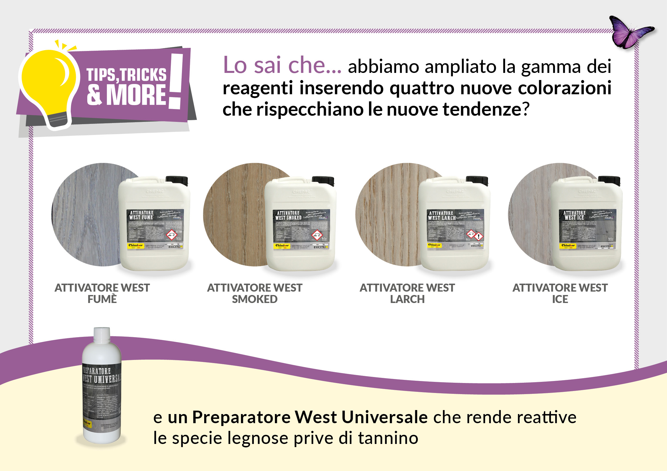 Old-West-Nuove-Colorazioni-Attivatore-West-Fumè-Attivatore-West-Ice-Attivatore-West-Smoked-Attivatore-West-Larch-Industria-Chimiver